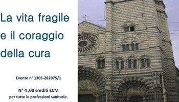 La vita fragile ed il coraggio della cura