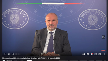 Messaggio del Ministro della Salute Schillaci alla FNOPI - 12 maggio 2023