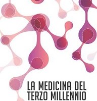 La medicina del terzo millennio